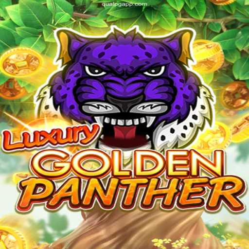 Exploring LUXURYGOLDENPANTHER: A Thrilling Adventure in the Gaming World
